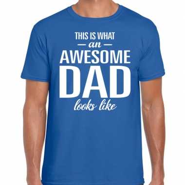 Awesome dad cadeau blauw heren vaderdag cadeau t-shirt kopen