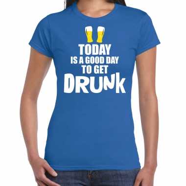 Blauw fun good day to get drunk dames t-shirt kopen