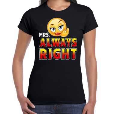 Funny emoticon mrs always right zwart dames t-shirt kopen