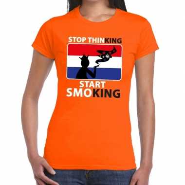 Oranje stop thinking start smoking dames t-shirt kopen