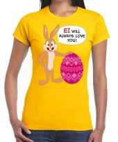 Paas ei will always love you geel dames t-shirt