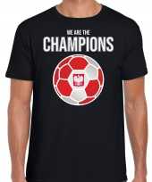 Polen ek wk supporter we are the champions poolse voetbal zwart heren t-shirt