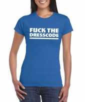 Toppers fuck the dresscode dames blauw t-shirt